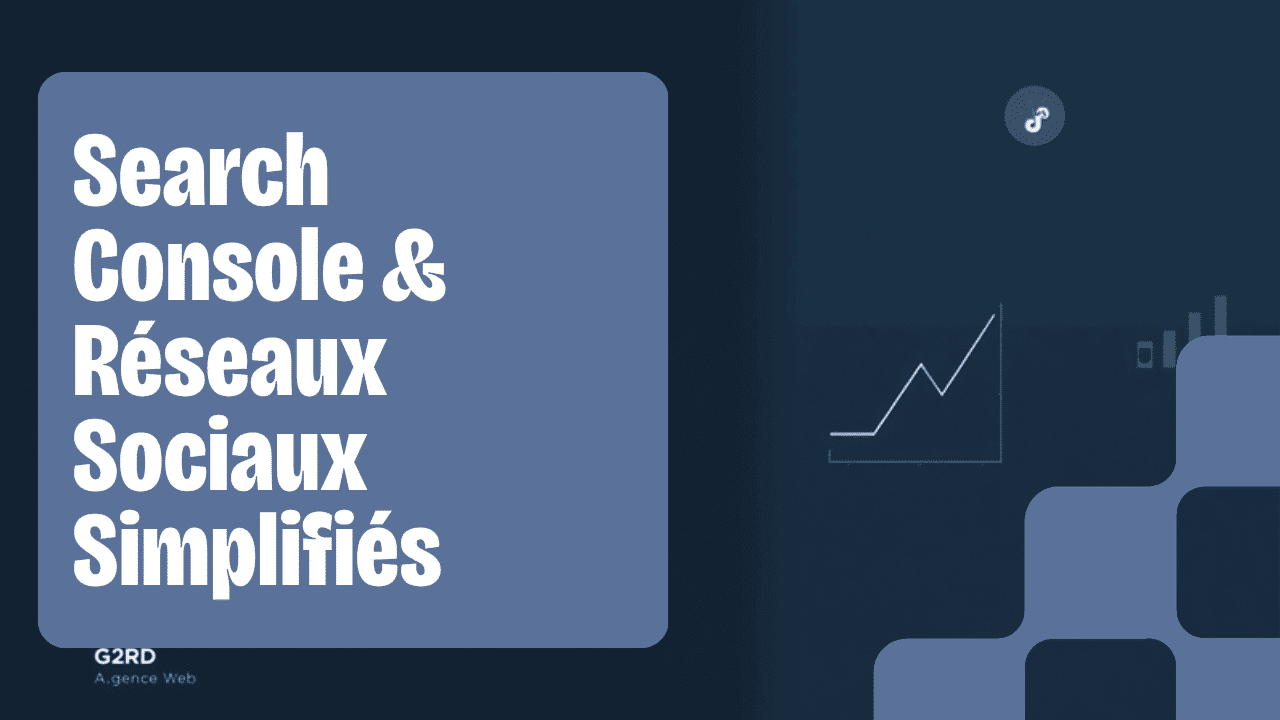 Search Console réseaux sociaux