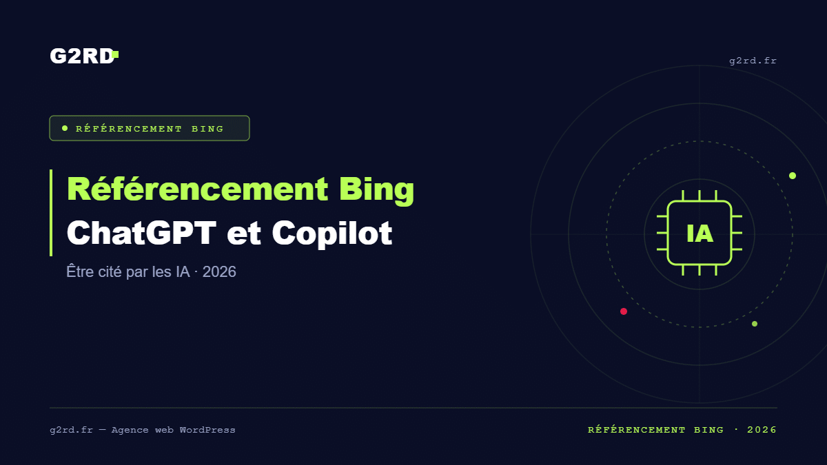 Référencement Bing ChatGPT et Copilot — G2RD Agence Web